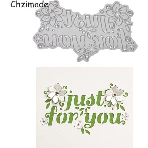 Chzimade JUST FOR YOU Metal Cutting Dies For Scrapbooking DIY Paper Cards 2020 New Cutting Dies Stencils Home Decoration