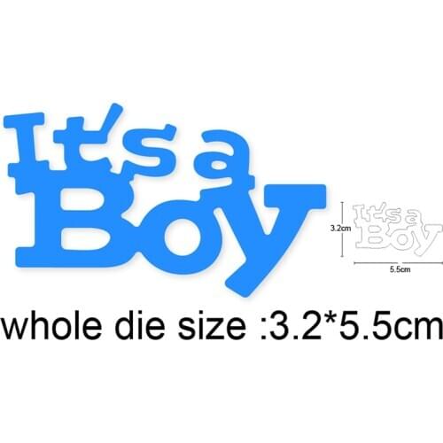"Its a boy"words Metal Cutting Dies Scrapbooking Stencil DIY Paper Card Decorative Embossing Die Cut Craft Dies 2021 NEW