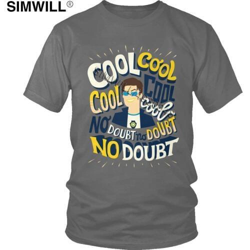 Funny Cool No Doubt Tshirt Men Soft Cotton T Shirt Short Sleeves Crew Neck Male Brooklyn Nine Nine 99 Jake Peralta T-Shirts Gift