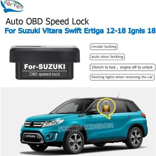 Forten Kingdom Car Auto OBD Speed Lock & Unlock Device 4 Door For Suzuki Vitara Swift Ignis S-cross Ertiga 12-18 AT