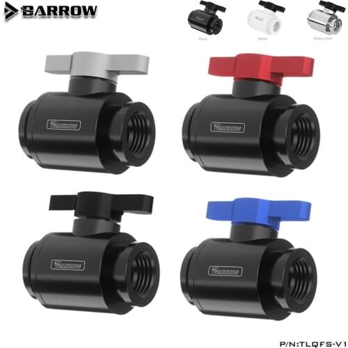 Barrow Water coolings fittings TLQFS-V1,Female To Female Water Cooling Valve,Mini Ball Valves, Multiple Colour Aluminium Handle