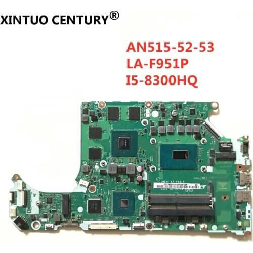DH5VF LA-F951P For ACER Nitro AN515-52 Laptop motherboard NB.Q3L11.001 NBQ3L11001 With SR3Z0 I5-8300HQ CPU GTX1050Ti 4GB