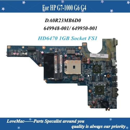 MB 649950-001 For HP Pavilion G4 G6 G7-1000 Laptop Motherboard DA0R23MB6D0 AMD 2010 CPU HD6470 1GB Socket FS1 DDR3 100% Tested