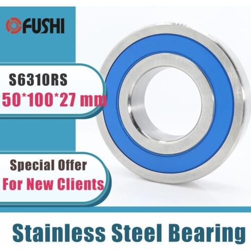 1PC S6310RS Bearing 50*100*27 mm ABEC-3 440C Stainless Steel S 6310RS Ball Bearings 6310 Stainless Steel Ball Bearing