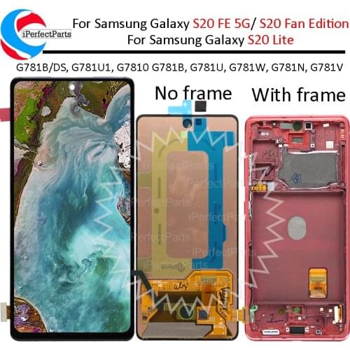 AMOLED For Samsung Galaxy S20 FE 5G LCD With Frame G780F Touch Panel Screen Digitizer For S20 Fan Edition S20 Lite Display