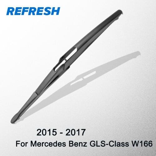 REFRESH Rear Wiper Blade for Mercedes Benz GLS Class W166 2015 2016 2017