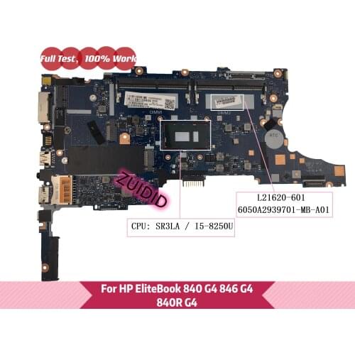 6050A2939701-MB-A01 L21620-601 For HP EliteBook 840R G4 846R G4 840 G4 846 G4 HSN-I18C laptop motherboard L21620-001 W i5-8250U