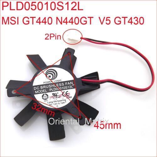 Free Shipping PLD05010S12L 12V 0.10A 45mm 32x32x32mm 2Pin For MSI GT440 N440GT V5 GT430 Graphics Card Cooling Fan