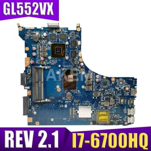 GL552VW REV.2.1 Laptop motherboard I7-6700HQ GTX950M/4GB for ASUS ROG GL552VW GL552VX GL552V GL552VW motherboard test ok
