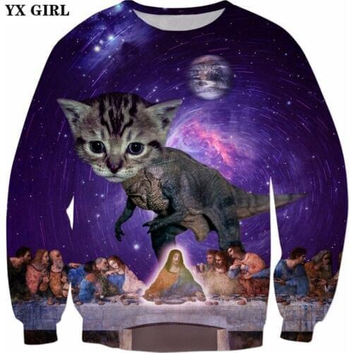 YX GIRL 2018 New Fashion Mens 3d sweatshirt Cat T-Rex Defies Space-Time Continuum to Join Jesus at The Last Supper Sweatshirt
