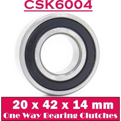 CSK6004 One Way Bearing Clutches 20*42*14mm ( 1 PC) Without Keyway CKK6004 FreeWheel Clutch Bearings CSK104