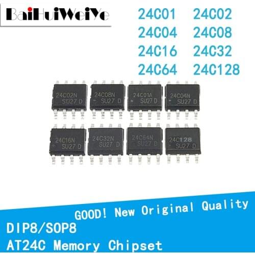 10PCS/LOT AT24C01 AT24C02 AT24C04 AT24C08 AT24C16 AT24C32 AT24C64 SOP8 DIP8 Memory Chipset New Original Good Quality