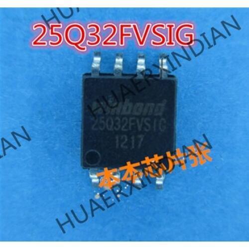 New 25Q32FVSIG W25Q32FVSIG 25Q32FVS1G SOP8 2 high quality