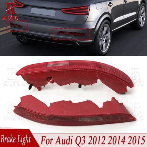 R-AUTO Rear Bumper Tail Light Reflector Light Parking Side Brake Light Fog Light for Audi Q3 2012 2013-2015 8UD945095 8UD945096