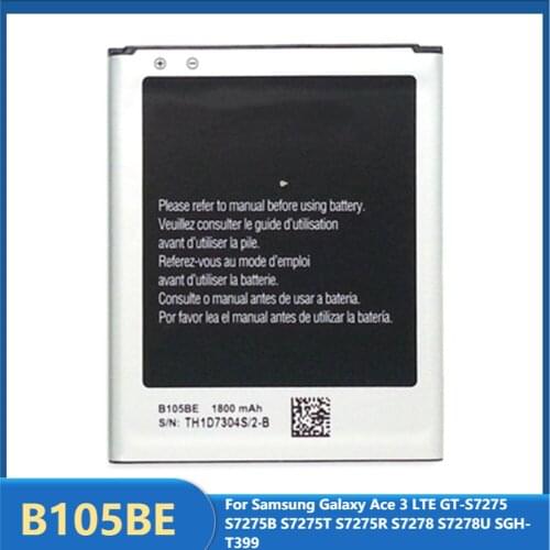 Original Phone Battery B105BE For Samsung Galaxy Ace 3 LTE GT-S7275 S7275B S7275T S7275R S7278 S7278U SGH-T399 B105BU 1800mAh
