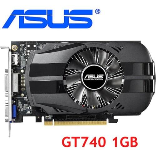 ASUS Graphics Card GT740 1GB 128Bit GDDR5 Video Cards for nVIDIA Geforce GT 740 Hdmi Dvi Used VGA Cards stronger than GTX 650
