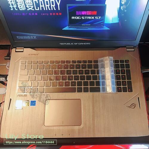 17.3 inch Notebook Keyboard Cover Protector for ASUS GL702 GL702ZC GL702vm GL702v GL702vi gl702vsk ZX70 K751 A751 FX71 Pro S