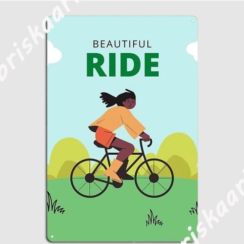Beautiful Ride Poster Metal Plaque Decoration Club Bar Cave Plates Tin sign Posters