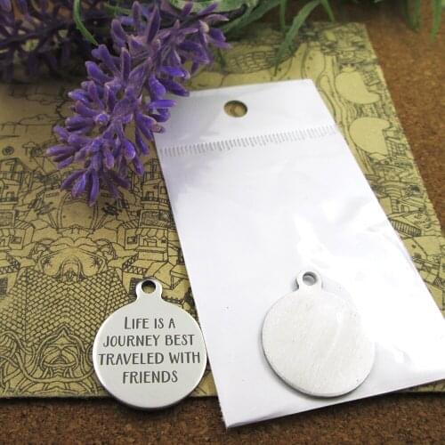 10pcs--"life is a journey best traveled with friends "stainless steel charms more style for choosing DIY Charms pendants