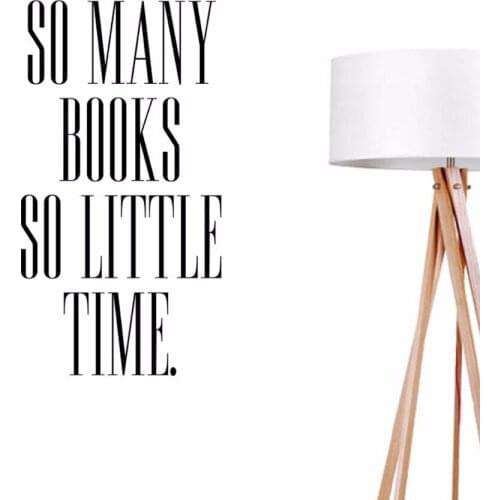 YOYOYU Art Home Decor SO Many Books So Little Time Wall Decal Vinyl Sticker Study Room Library Decoration Mural Poster WW-512