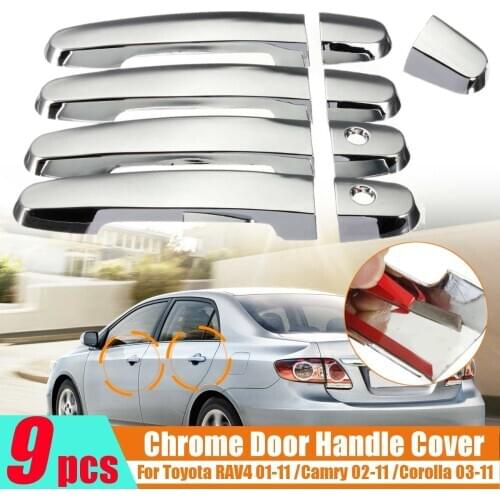 9PCS/set Car Door Handle Covers Exterior Parts Chrome For Toyota Camry Corolla RAV4 2001-2004 2005 2006 2007 2008 2009 2010 2011