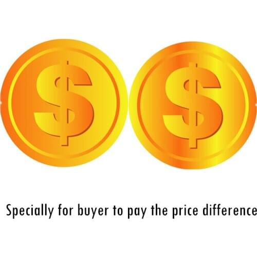 Special For Extra Fee Or For Buyer To Pay The Price Difference