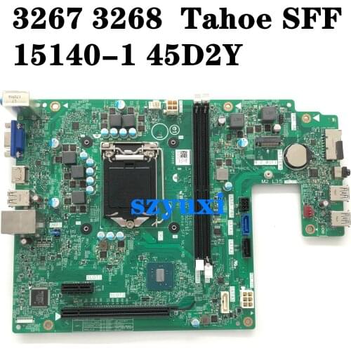 Brand New 15140-1 45D2Y For Dell Vostro 3267 3268 Tahoe SFF Motherboard CN-0TJYKK TJYKK Mainboard 100%tested