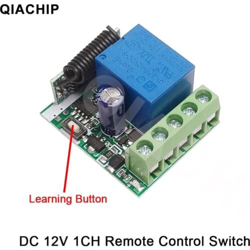 QIACHIP DC 12V 1 CH Wireless Remote Control Relay Switch Module Learning Code DC 12V RF Superheterodyne Receiver 1CH Controller