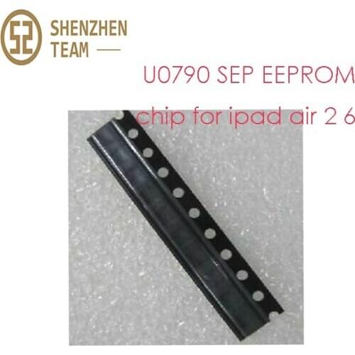 SZteam 5pcs/lot For ipad air 2 6 U0790 SEP EEPROM chip