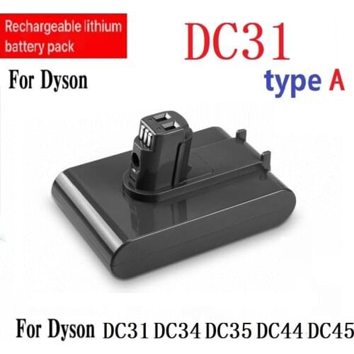 Suitable for Dyson DC31 DC34 DC35 DC44 DC45 vacuum cleaner22.2V 3500mAh imported batteries rechargeable lithium battery (Type-A)