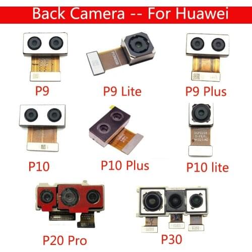 Rear Big Back Camera Flex Cable Main Camera Module Replacement Parts For Huawei P8 Max P9 P10 Plus P20 P30 Lite