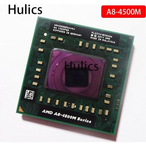 Hulics Original AMD A8-Series A8 4500M AM4500DEC44HJ laptop CPU 1.9G Socket FS1 Quad Core A8-4500M sell A8 3520M