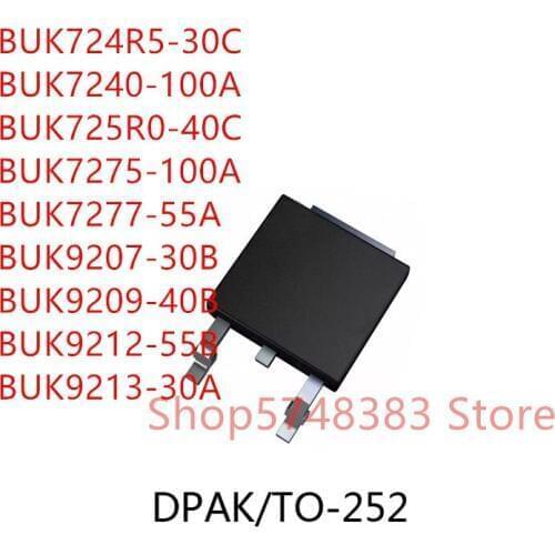 10PCS/LOT BUK724R5-30C BUK7240-100A BUK725R0-40C BUK7275-100A BUK7277-55A BUK9207-30B BUK9209-40B BUK9212-55B BUK9213-30A TO-252