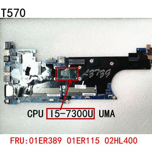 Original laptop Lenovo ThinkPad T570 P51S motherboard main board i5-7300 01ER389 01ER115