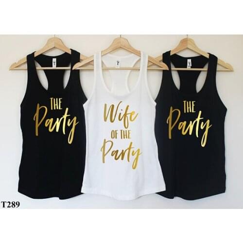 Customized gold wife of the party Bridesmaids Bride Tank tops tees Hen night Bachelorette bridal shower t Shirts Party favors