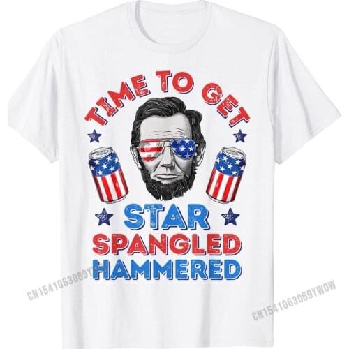 Time To Get Star Spangled Hammered T shirt 4th of July Men T-Shirt Graphic Simple Style Tees Cotton T Shirt for Men Comics