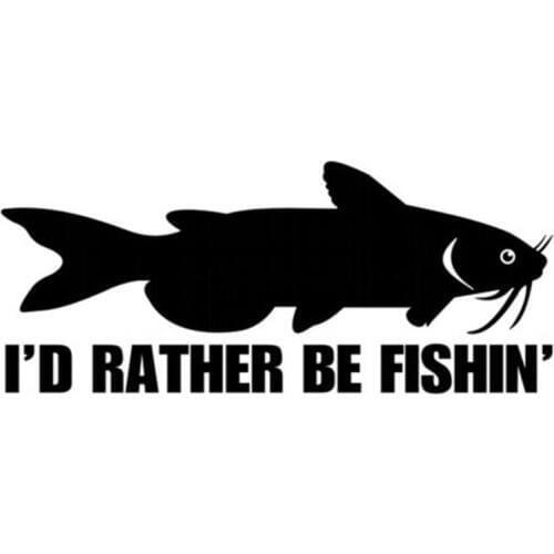 35cm I'd Rather Be Fishing Catfishing Car-Styling Stickers Decals Vinyl