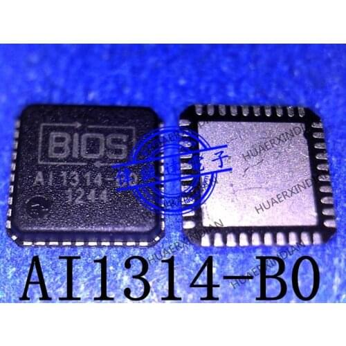New Original AI1314-A2 A11314-A2 AI1314-BO AI1314-B0 BIOS QFN40