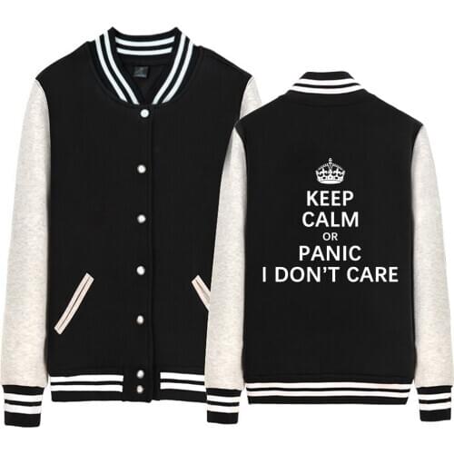 Man Baseball Jacket Boy Coat Imperial Crown Keep Calm Or Panic I Don’t Care Single Breasted Fleece Autumn Winter ZIIART