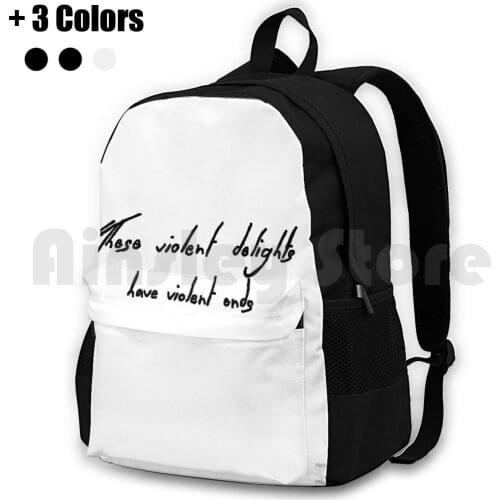 These Violent Delights Have Violent Ends-Halsey Tattoo Outdoor Hiking Backpack Riding Climbing Sports Bag Halsey Tattoo Ashley