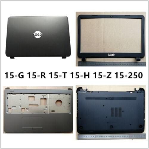 New laptop For HP 15-G 15-R 15-T 15-H 15-Z 15-250 LCD Back Cover Top Case/Front Bezel/Palmrest/Bottom Base Cover Case