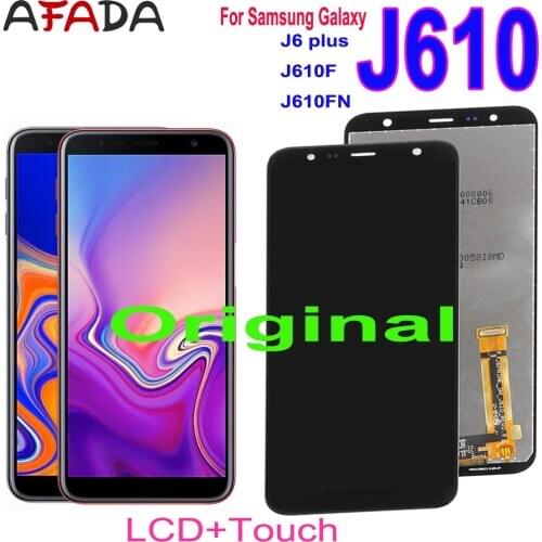 Original 6.0'' LCD For Samsung Galaxy J6+ J610 J610F J610FN LCD Display Touch Screen Replacement for Samsung J6 Plus LCD Repair