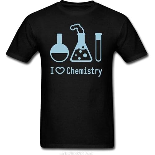 I Love Chemistry Slogan s T-Shirt Men T Shirt Fashion T Shirt Men Fashion Tee Men Cool Tees Tops