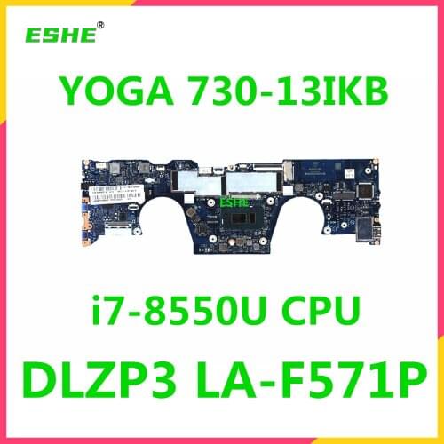 DLZP3 LA-F571P motherboard For LENOVO YOGA 730-13ikb laptop motherboard integrated graphics card i7-8550U CPU 100% Fully Tested