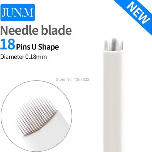 18 Pin U Shaped 0.18mm 100 PCS Tattoo Needle Permanent Makeup Eyebrow Embroidery Blade 3D Micro Fiber Sheet Handmade Tattoo Pen
