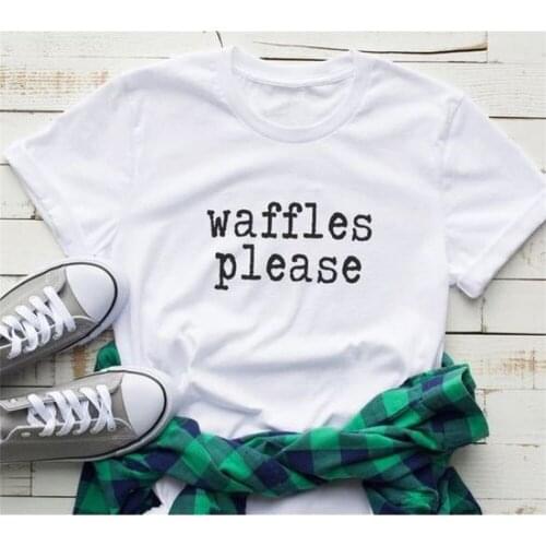 Waffles Please Letter Print T Shirt Women Short Sleeve O Neck Tshirt Summer Women Tee Shirt Tops TX5563