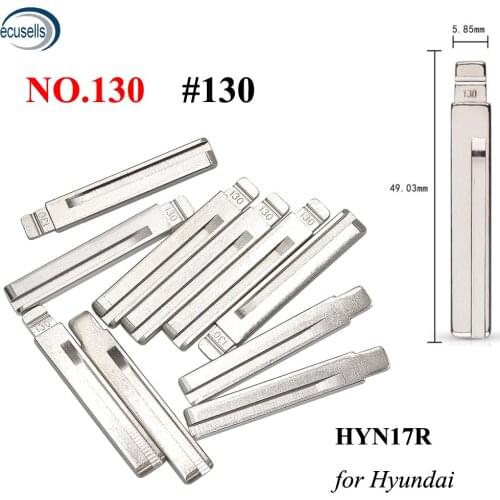 10PCS, HYN17R NO.130 Universal Remotes Flip Key Blade 130# for Hyundai Santa Fe KD Remote