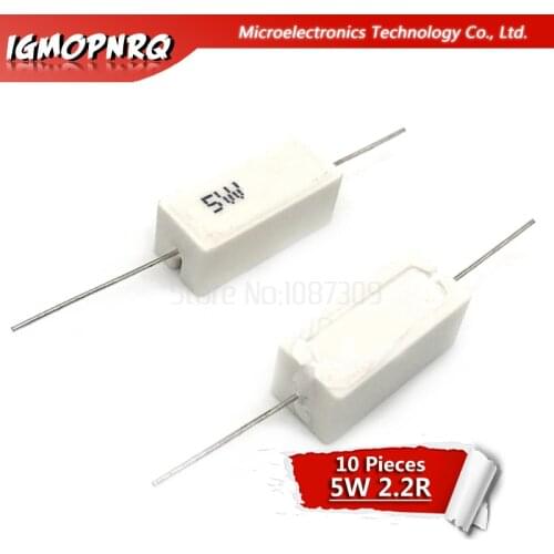 10pcs 5W 2.2 ohm Cement resistance 2.2R 2.2ohm 5W-2.2R