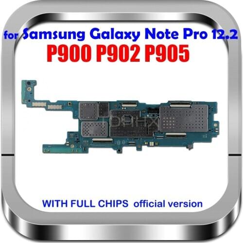Original Logic Board for Samsung Galaxy Note Pro 12.2 P900 P902 P905 motherboard unlocked mainboard Android With Full Chips