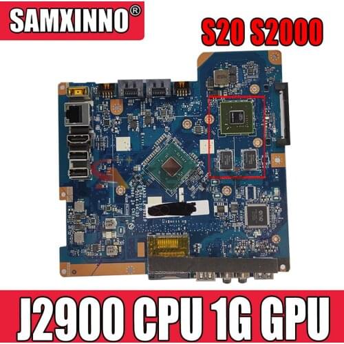 For Lenovo S20 S2000 All-in-One motherboard J2900 CPU 1G GPU ZAA30 LA-B621P S20-00 Mainboard 100% Fully Tested&High quality